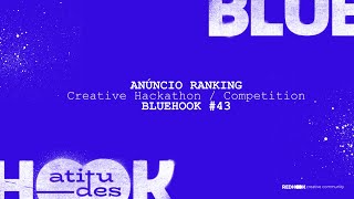 Anúncio ranking criativo: Bluehook Creative Hackathon #43