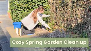 Cozy Spring Garden Clean Up | Resetting the Garden for a New Season 🌱