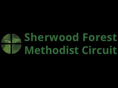Sherwood Forest Methodist Circuit Podcast 26 04 2020 - YouTube