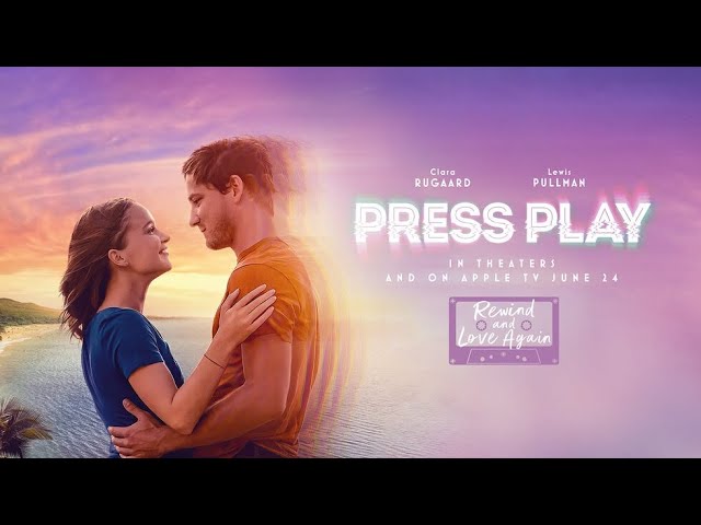 PRESS PLAY Trailer 4K (2022), Clara Rugaard, Lewis Pullman