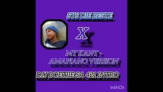Djj boetiie sa 421 sys die beste x my kant amapiano version