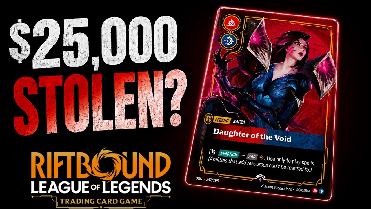 MASSIVE $25,000 Theft in Riftbound