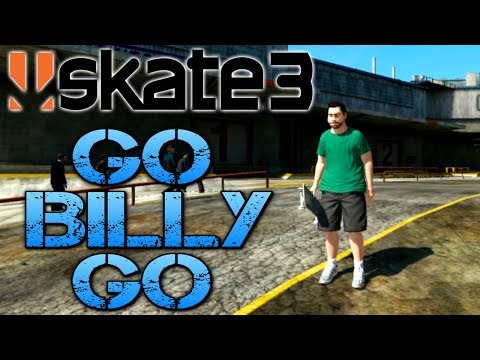 Skate-3---Part-9-|-GO-BILLY-GO!