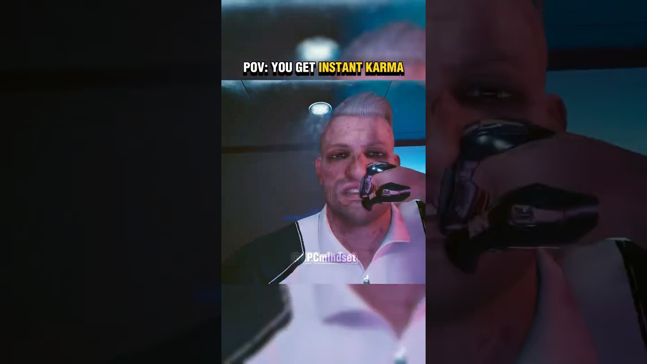 Pov: You get Instant Karma 