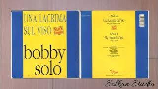 Bobby Solo - Una Lacrima Sul Viso [Dance Version]