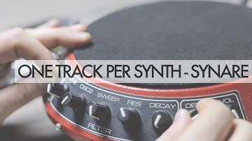ONE TRACK PER SYNTH - SYNARE