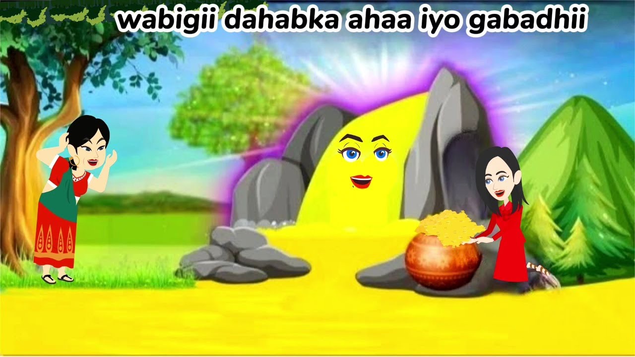 Sheeko gaaban:Wabigii dahabka ahaa iyo gabadhii