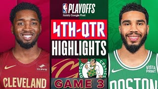 Boston Celtics vs Cleveland Cavaliers Game 3 Highlights 4th-QTR | May 11 | 2024 NBA Playoffs