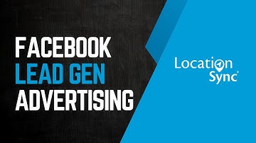 How to Integrate Facebook Lead Generation Ads | LocationSync CRM Tutorial