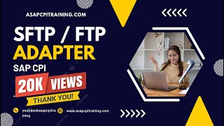 SFTP Adapter, FTP Adapter in SAP CPI || Step by Step guide