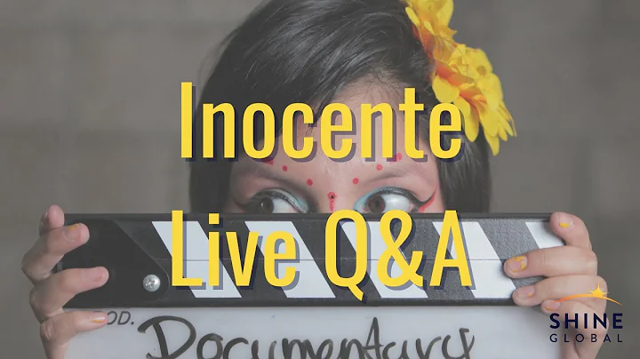 Inocente Live Q&A with Inocente + Directors Sean a...