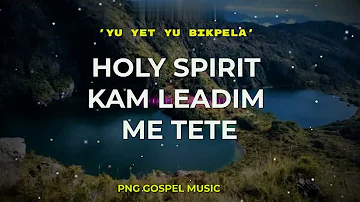 Yu Yet Yu Bikpela _ PNG Gospel Lyrics Video