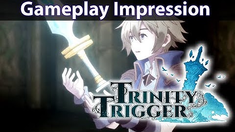 Trinity Trigger Gameplay Impression | No commentary | #trinitytrigger #rpg #gameplay #jrpg