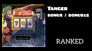 Ranking BONUS and BONUSx2 by Tanger
