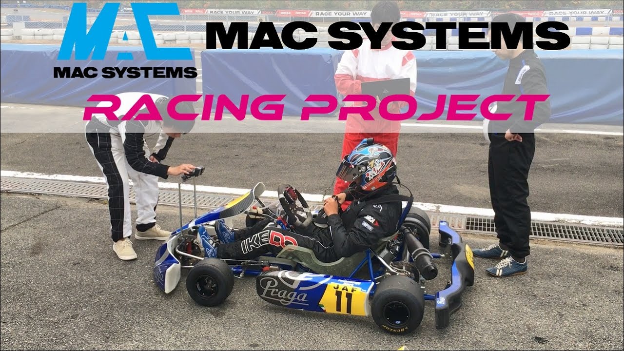 2024 MAC SYSTEMS RACING カート計測会 - YouTube