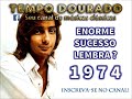 Você lembra desse enorme sucesso de 1974?