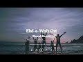 Ehd-e-Wafa Ost (Slowed+Reverb) | Sahir Ali Bagga | UB WRITES Mp3 Song