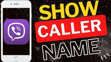 Hoe de naam van de beller te tonen bij Viber-oproepen