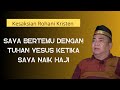 Kesaksian kristen terbaru 2023 - Saya bertemu Yesus ketika saya beribadah