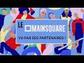 LE MAIN SQUARE VU PAR SES PARTENAIRES