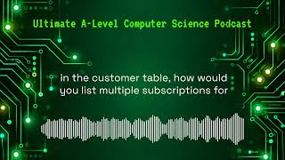 A-Level Computer Science – Relational Databases Explained | OCR AS & A Level | S4:Ep2