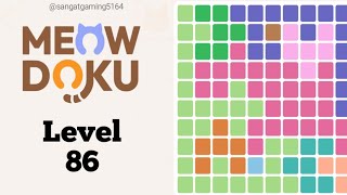 Meowdoku: Brain puzzle Games Level 86 walkthrough solution