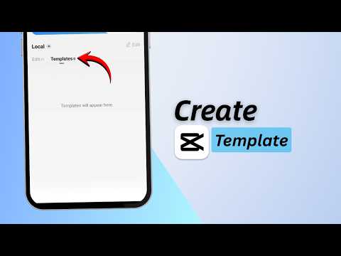 How To Create a Template for CapCut (2026) | Custom CapCut Template Guide