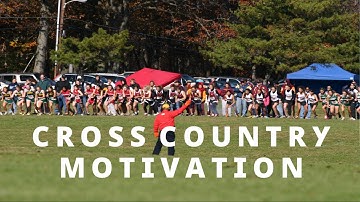 CROSS COUNTRY MOTIVATION