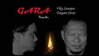 GARA - Tongam Sirait (Viky Sianipar Version)