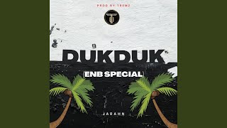 Video thumbnail of "Jarahn - Dukduk (Enb Special)"