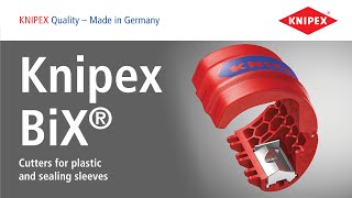 KNIPEX BiX® Cutters for plastic pipes and sealing sleeves