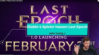 ALLE DIABLO 4 SPIELER HASSEN LAST EPOCH (super lustig!)