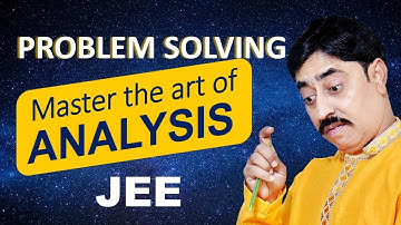 How to analyze a Physics problem of JEE ADVANCED level    #sbt #jeeadvanced #mechanics
