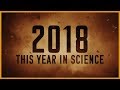 The Year In Science 2018