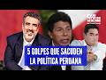 PEDRO CASTILLO, CARLOS ÁLVAREZ Y RENOVACIÓN POPULAR: LAS 5 NOTICIAS QUE REMECEN LA POLÍTICA PERUANA