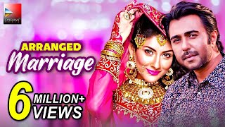 এরেঞ্জ মেরেজ। Arranged Marriage। Bangla Romantic Comedy Natok । Apurba, Mehazabien Chowdhury|