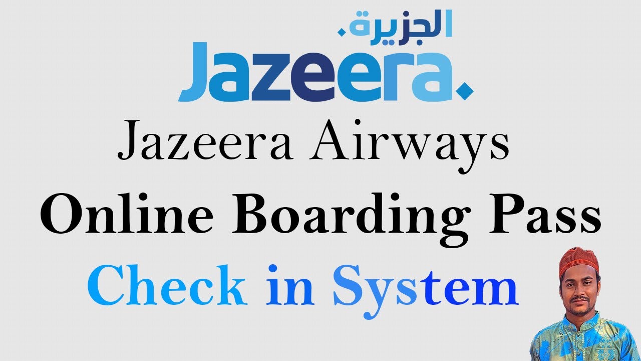 Jazeera airways online boarding pass check in system jazeera airways