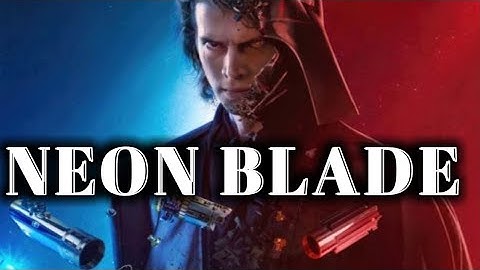 Darth Vader -  Neon Blade (EDIT)