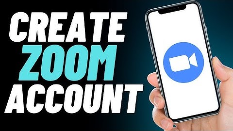 How To Create Zoom Meeting Account
