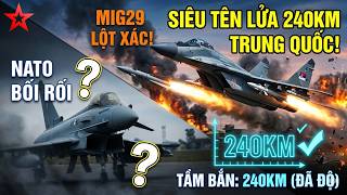 Giữa lòng NATO, MiG-29 hàng Nga cặp tên lửa 240km Trung Quốc, chưa từng thấy