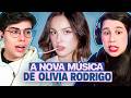 A OLIVIA RODRIGO ESTÁ DE VOLTA E A GENTE TEM O QUE FALAR!