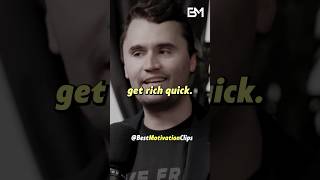 Charlie Kirk: "How To Get Rich & Build Wealth"