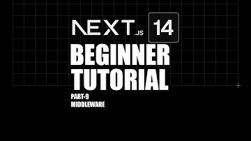Next.js Tutorial for Beginners | #9 How to use Middlewares in Next.js
