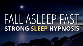 Sleep Hypnosis To Fall Asleep Fast (STRONG) | Extended Play Black Screen Experience