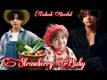 Strawberry Baby"Taekook FF Oneshot"Hindi Explain/BL Lover's/Boy's Love Story