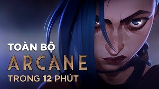 TẤT TẦN TẬT VỀ ARCANE