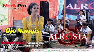 Ojo nangis Devin Alrosta Dongkrek - Berkah Mulya Sound - Mediapro Shooting