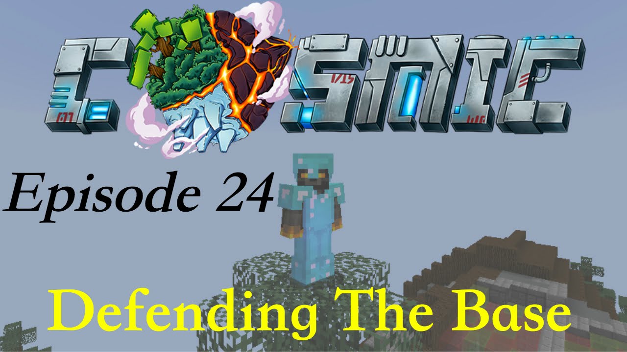 Defending The Base - Ep.24 - Cosmic PVP Server