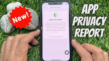 How to Use App Privacy Report in the iPhone iOS 15.2
