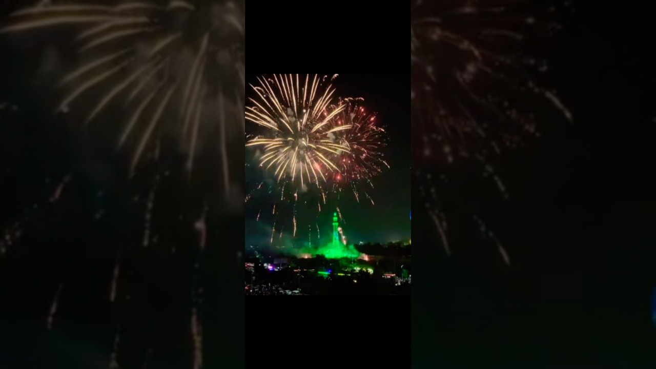 Fireworks View at Minare Pakistan Lahore 14 August 2025 🇵🇰❤️✌️🌏🎆🎉🥳🎊